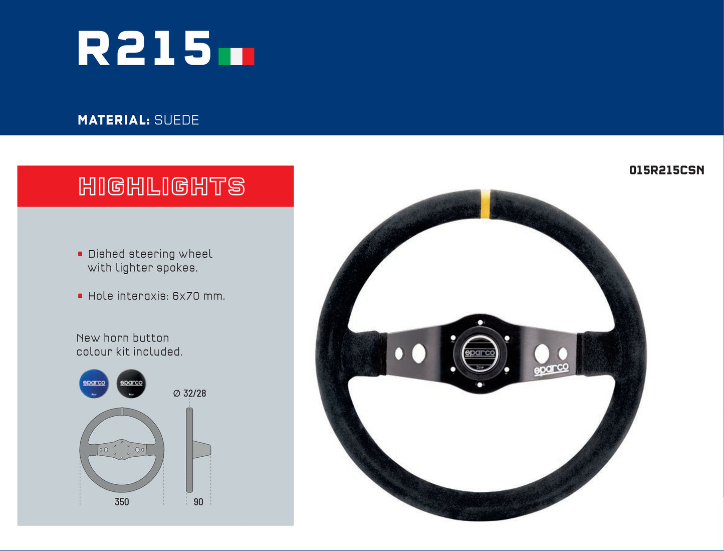 Sparco R215 Suede Steering Wheel 350mm Dished with Lighter Spokes 6x70mm PCD